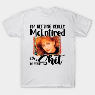 Mcentired love T-Shirt